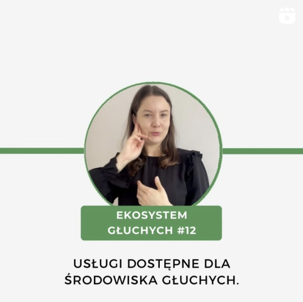 Usługi dostępne dla środowiska Głuchych.